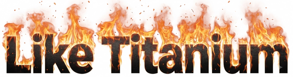 like titanium
